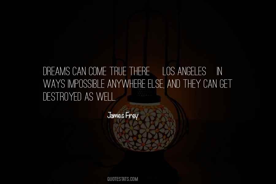 James Frey Quotes #1263713
