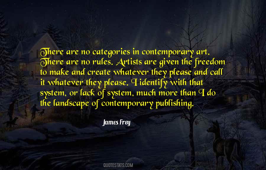 James Frey Quotes #1336192