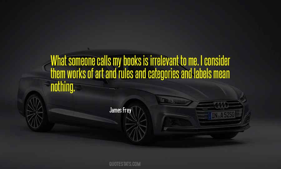James Frey Quotes #1359464