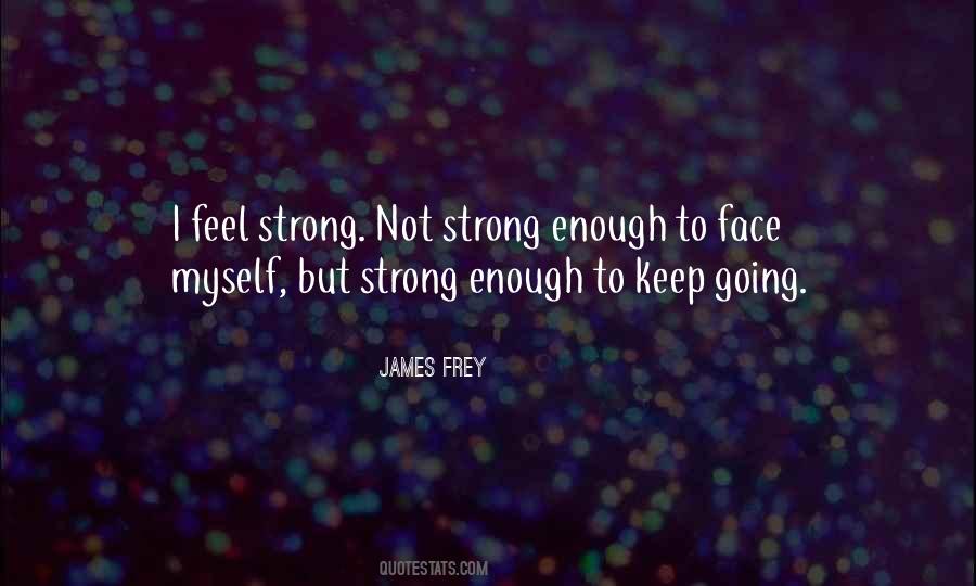 James Frey Quotes #1367531