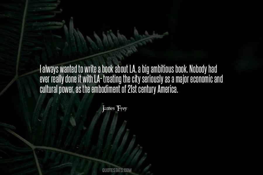 James Frey Quotes #1477677