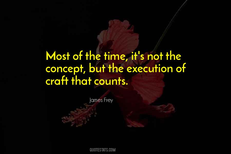 James Frey Quotes #1837890