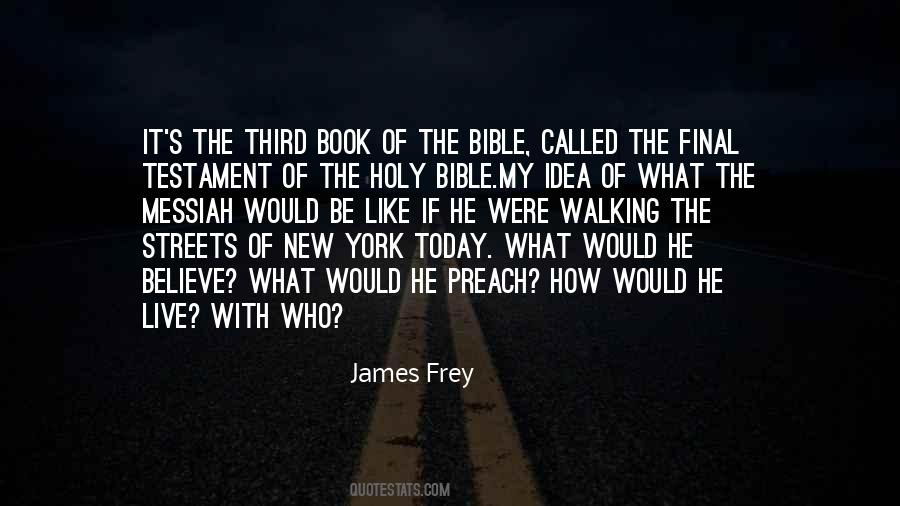 James Frey Quotes #422893