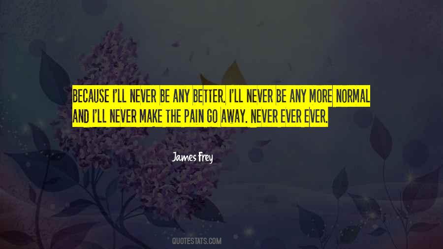 James Frey Quotes #535184
