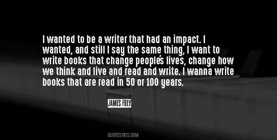 James Frey Quotes #576721
