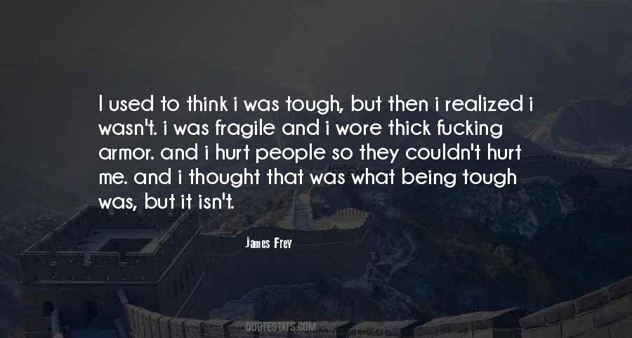 James Frey Quotes #638311