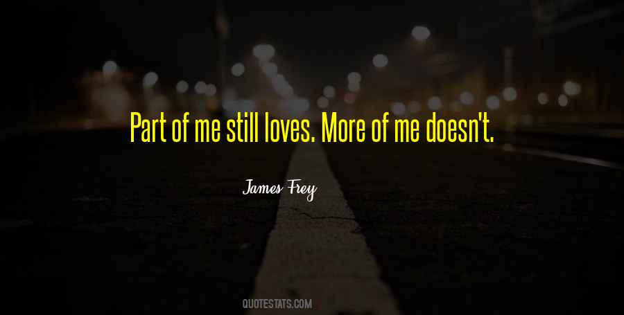 James Frey Quotes #669198