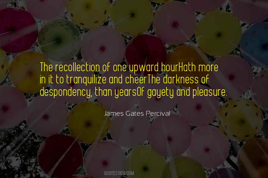 James Gates Percival Quotes #838853