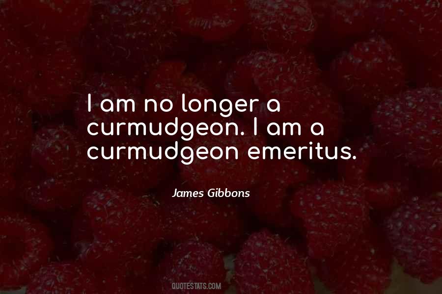 James Gibbons Quotes #75283