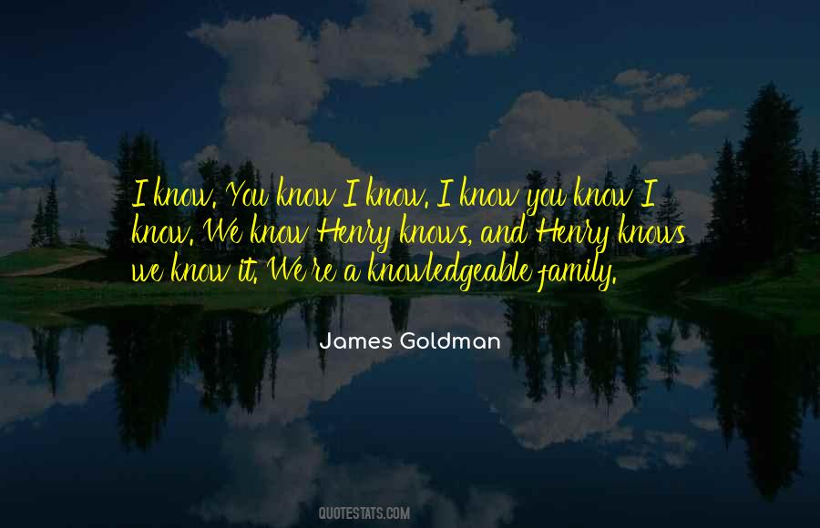 James Goldman Quotes #1424747