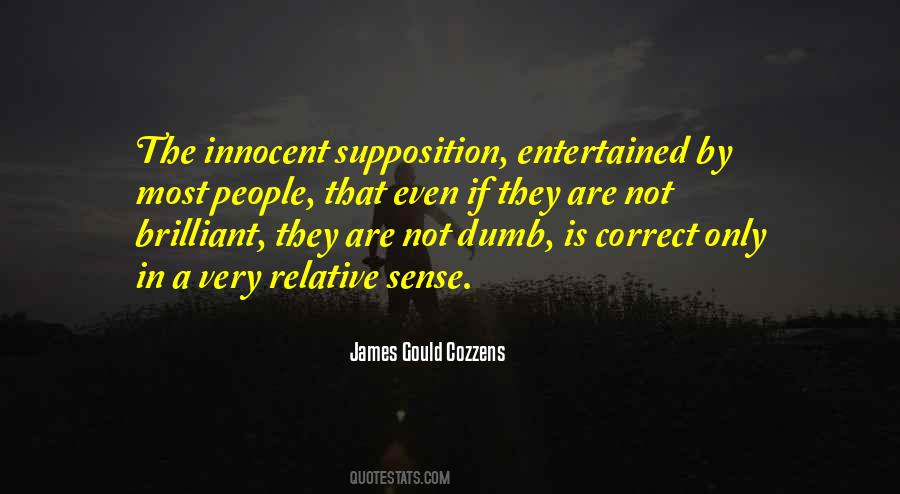 James Gould Cozzens Quotes #1342956