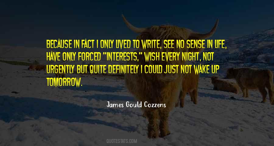 James Gould Cozzens Quotes #773598