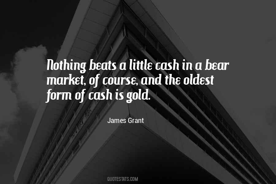 James Grant Quotes #1433199