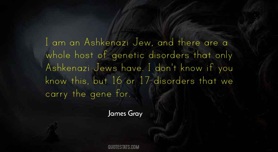 James Gray Quotes #1335653