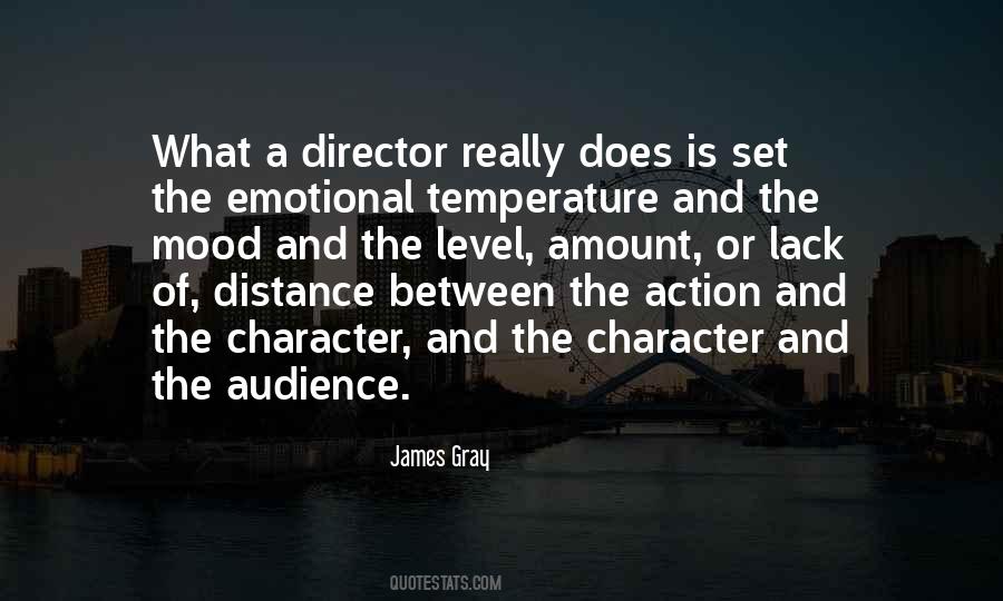 James Gray Quotes #1343630