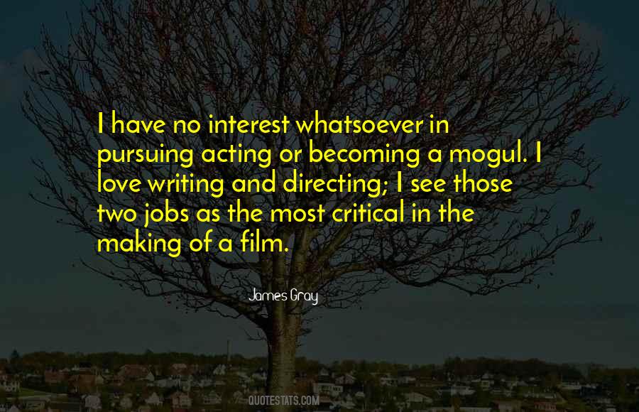 James Gray Quotes #1626057