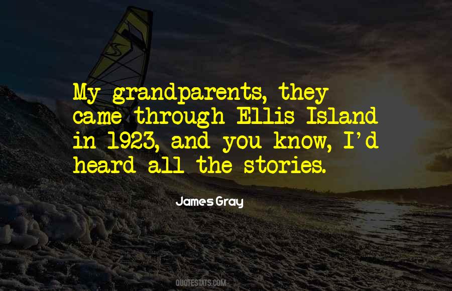 James Gray Quotes #1759129
