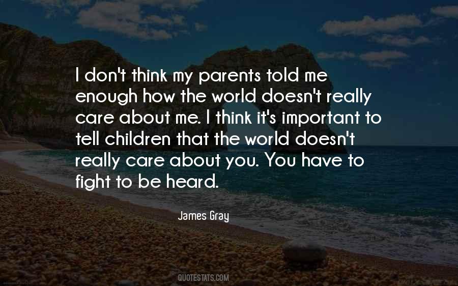 James Gray Quotes #1777174