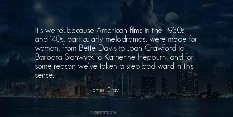 James Gray Quotes #314458