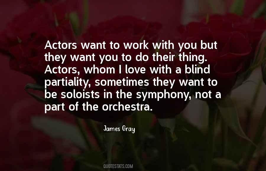 James Gray Quotes #450290
