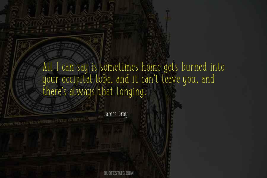 James Gray Quotes #640665