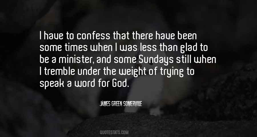 James Green Somerville Quotes #1507888
