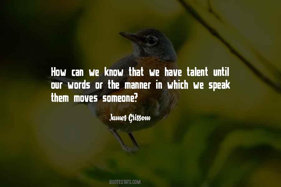 James Grissom Quotes #1015571