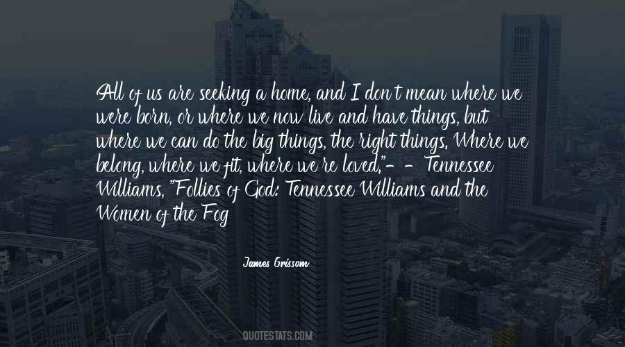 James Grissom Quotes #880081