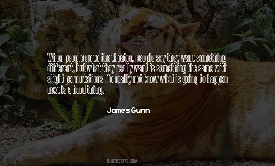 James Gunn Quotes #1401496