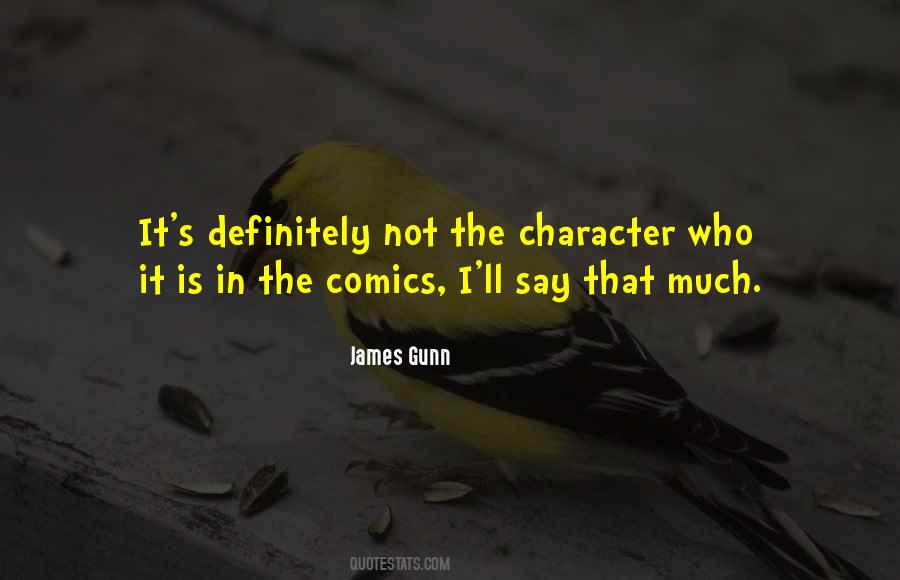 James Gunn Quotes #1407025