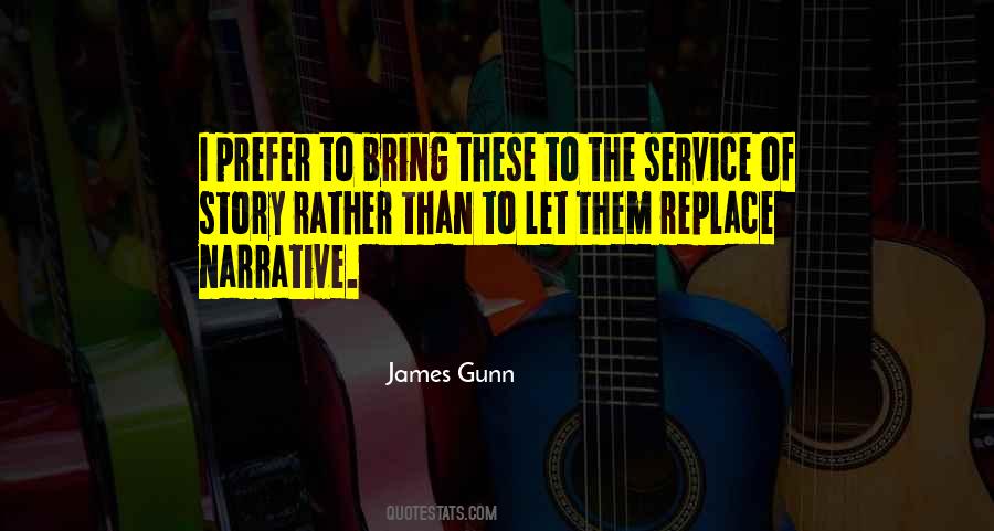 James Gunn Quotes #37619