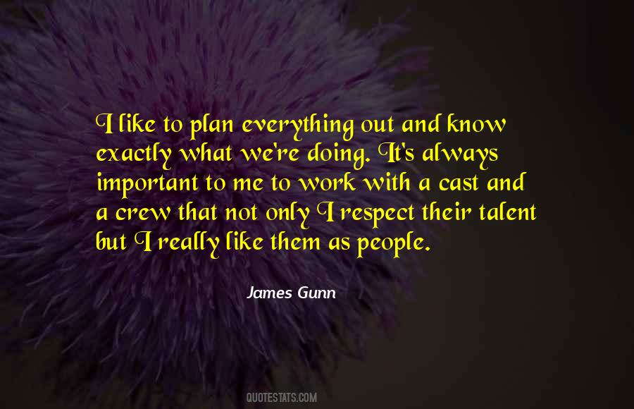 James Gunn Quotes #736853