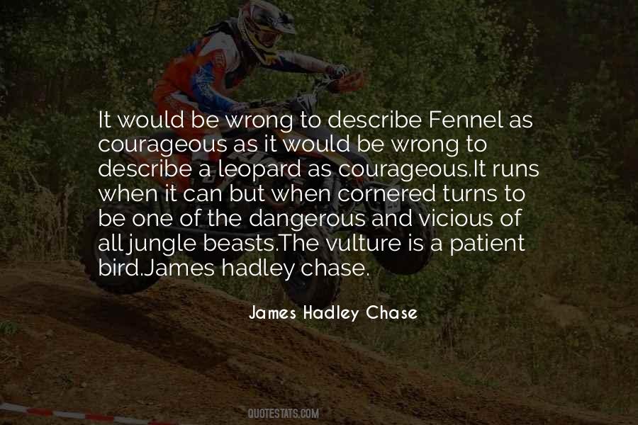 James Hadley Chase Quotes #187946