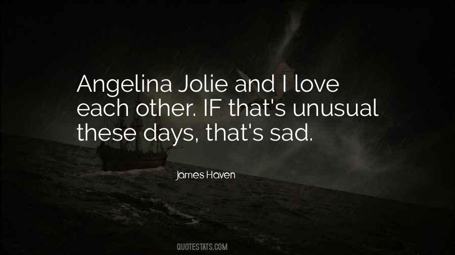 James Haven Quotes #1417341 James Haven Quotes #1417341