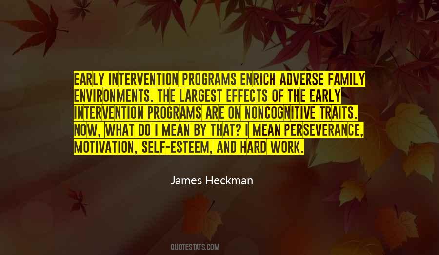 James Heckman Quotes #1194278