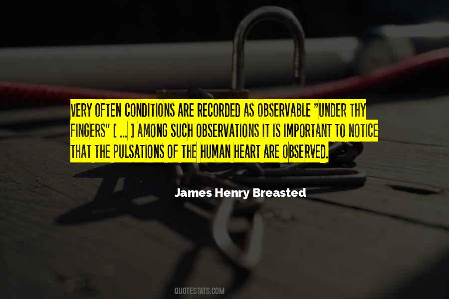 James Henry Breasted Quotes #954661