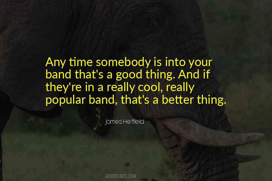 James Hetfield Quotes #1616006