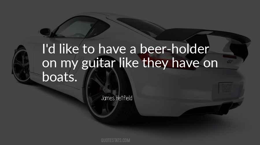 James Hetfield Quotes #1857281