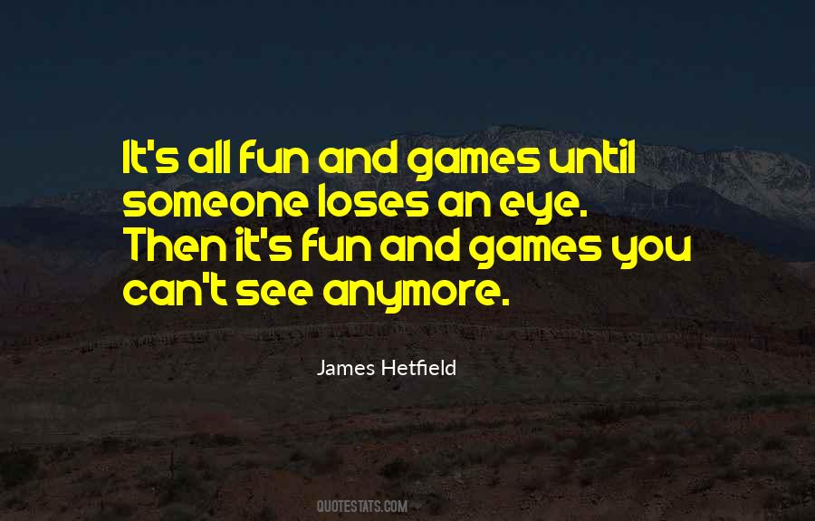James Hetfield Quotes #1870120