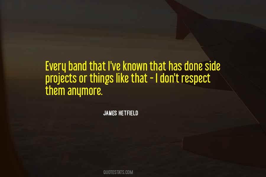 James Hetfield Quotes #409216