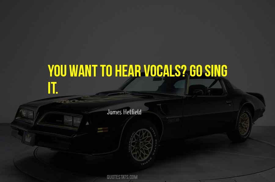 James Hetfield Quotes #56912