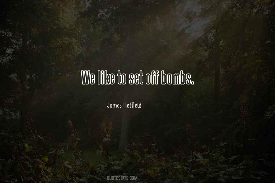 James Hetfield Quotes #64207