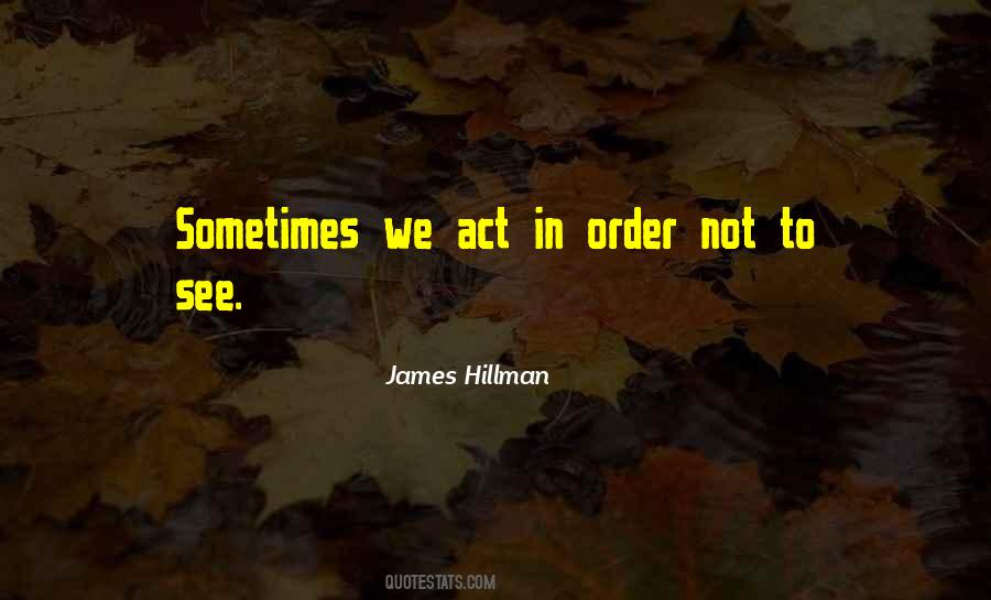 James Hillman Quotes #1551897