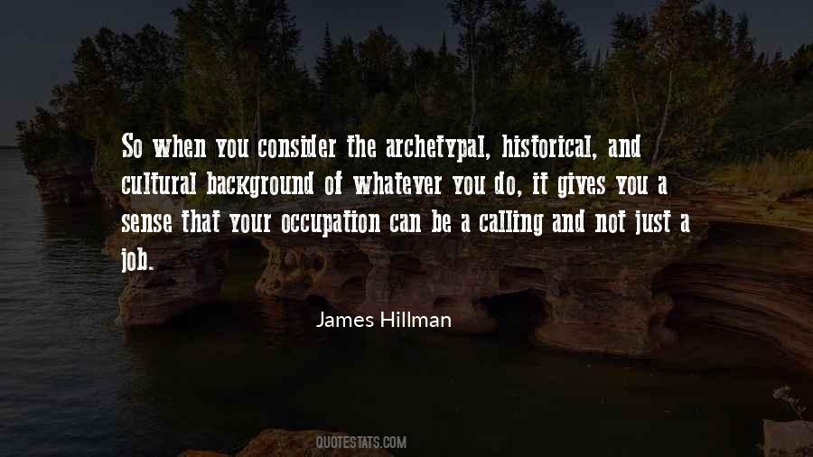 James Hillman Quotes #766748