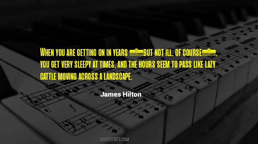 James Hilton Quotes #892902