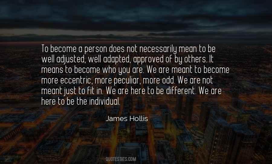 James Hollis Quotes #1237522