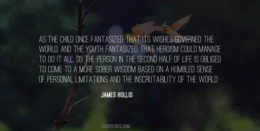 James Hollis Quotes #7188