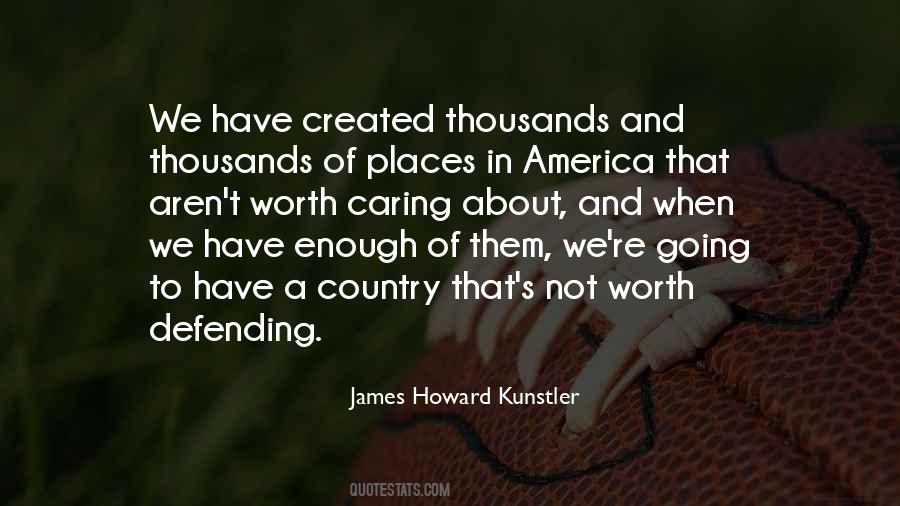 James Howard Kunstler Quotes #1427171