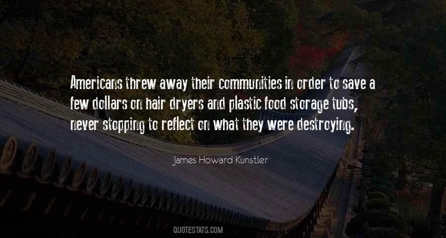 James Howard Kunstler Quotes #1484927