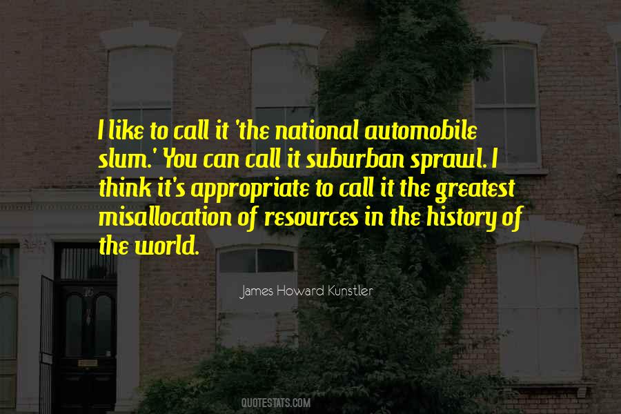 James Howard Kunstler Quotes #332920